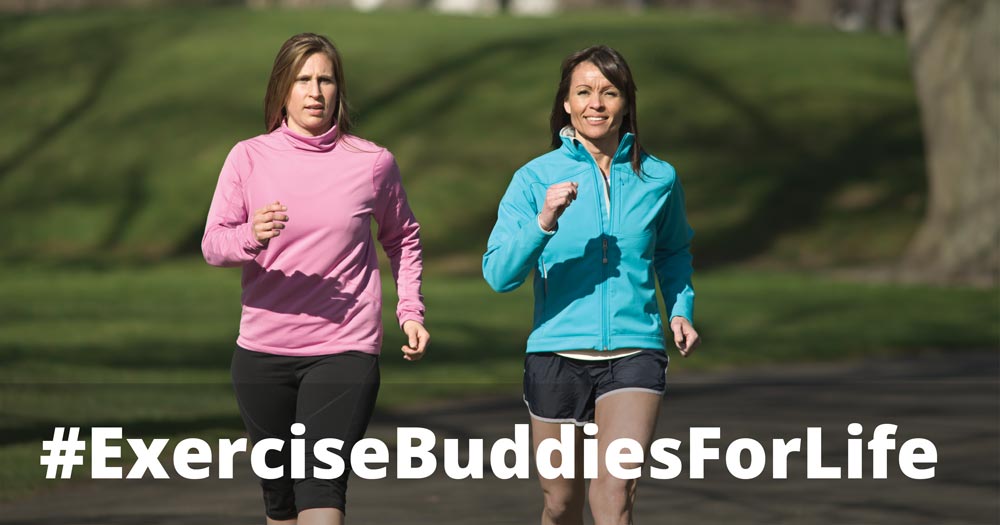 Two women jogging. Text says: #ExerciseBuddiesForLife